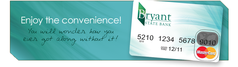 Bryant State Bank MasterCard